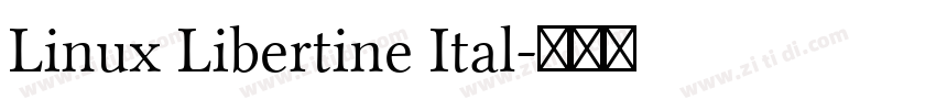 Linux Libertine Ital字体转换 Linux Libertine Ital字体转换